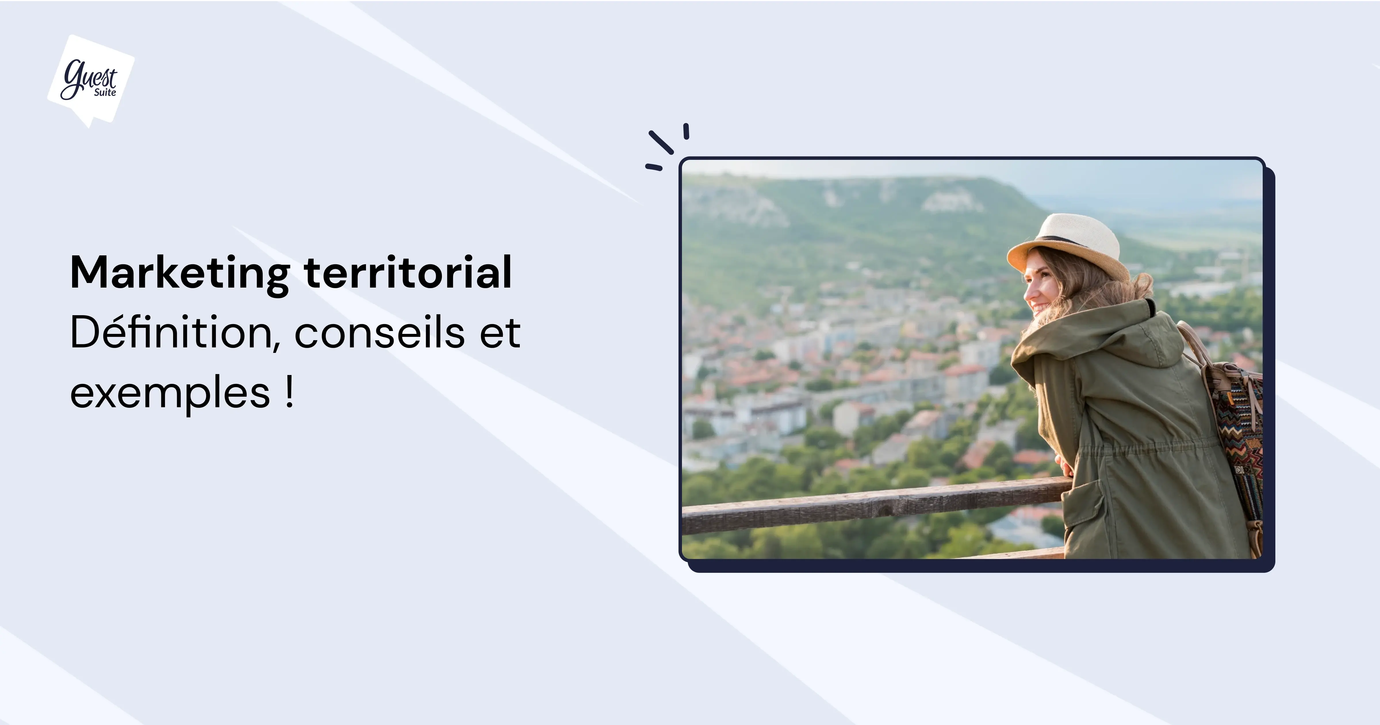 Marketing territorial : définition, conseils et exemples