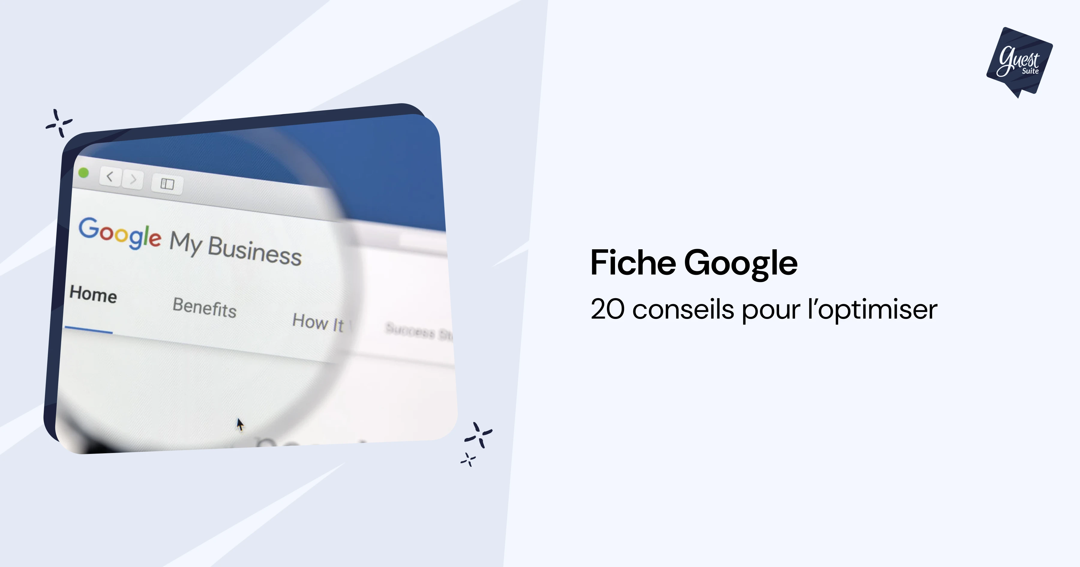 20 conseils pour optimiser sa fiche Google My Business - 2026