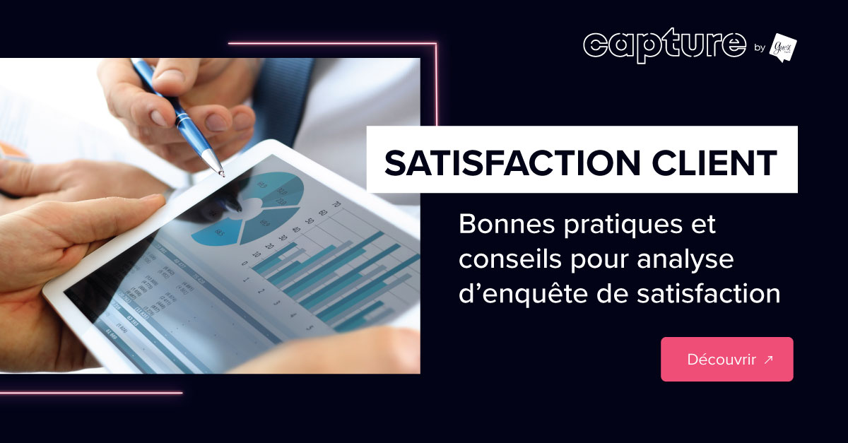 Analyse questionnaire de satisfaction : bonnes pratiques et conseils