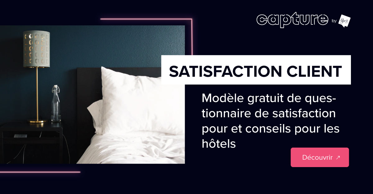 Questionnaire De Satisfaction Hotel Modele Gratuit Astuces Et Conseils